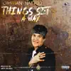 Cristian - Things Set a Way