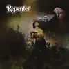 Repenter - So Sick - Single